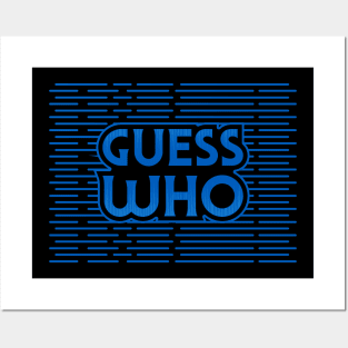 guess who Posters and Art